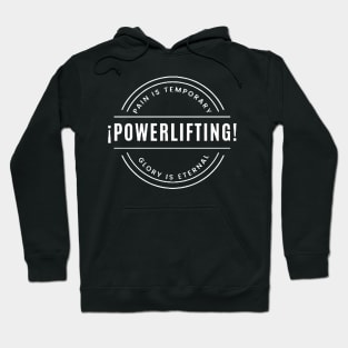 ¡POWERLIFTING! Hoodie